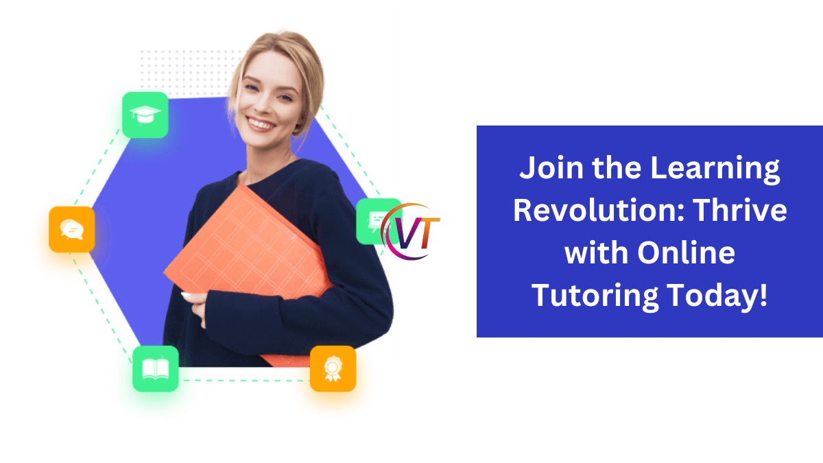 Join the Learning Revolution: Thrive with Online Tutoring Today!