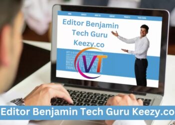 Editor benjamin tech guru keezy.co