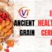 ancient grain in a healthy cereal nyt