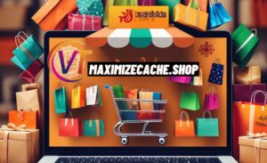 Maximizecache.shop
