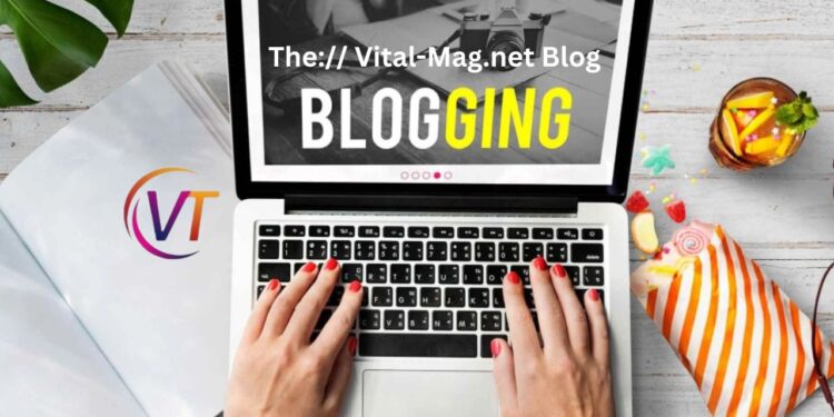 The:// vital-mag.net blog