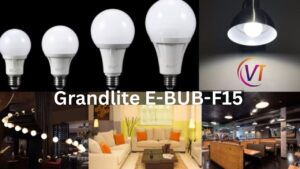 Grandlite E-BUB-F15