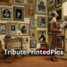 TributePrintedPics