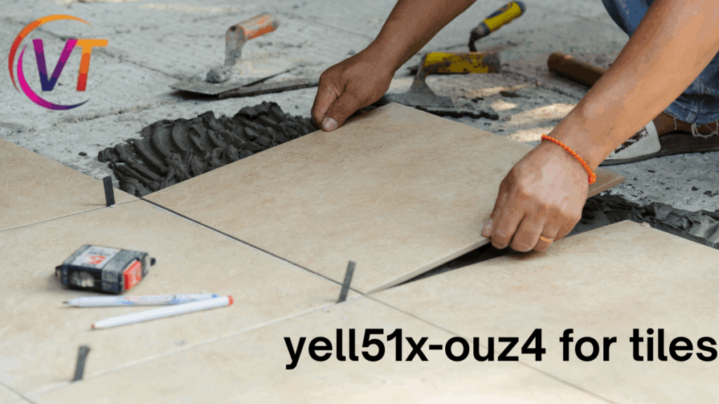 yell51x-ouz4 for Tiles